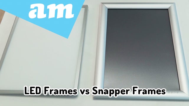 LED Frames Cheaper Than Snapper Frames, Stronger, Easier to Use and Backlit