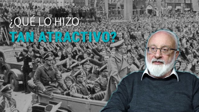 ¿Por qué el nacional socialismo atrajo a las masas?