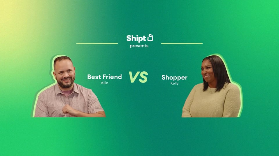 Shipt | Shopper Vs. | Kelly