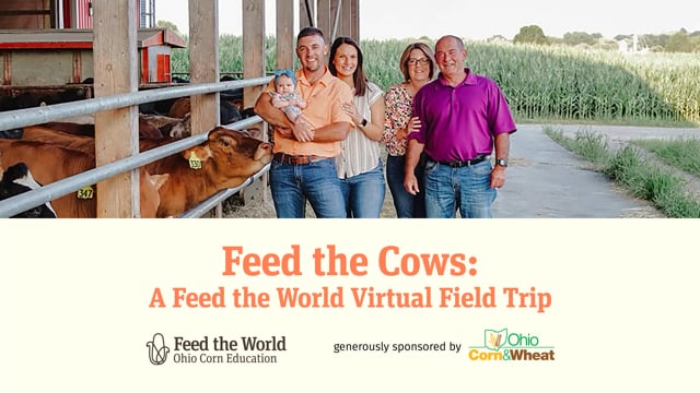 Feed the Cows: A Feed the World Virtual Field Trip