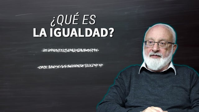 ¿Qué es la Igualdad?