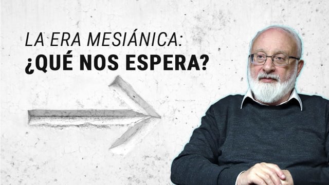 La era mesiánica: ¿Qué nos espera? ¿Por qué el Mesías se revela a través de la guerra?