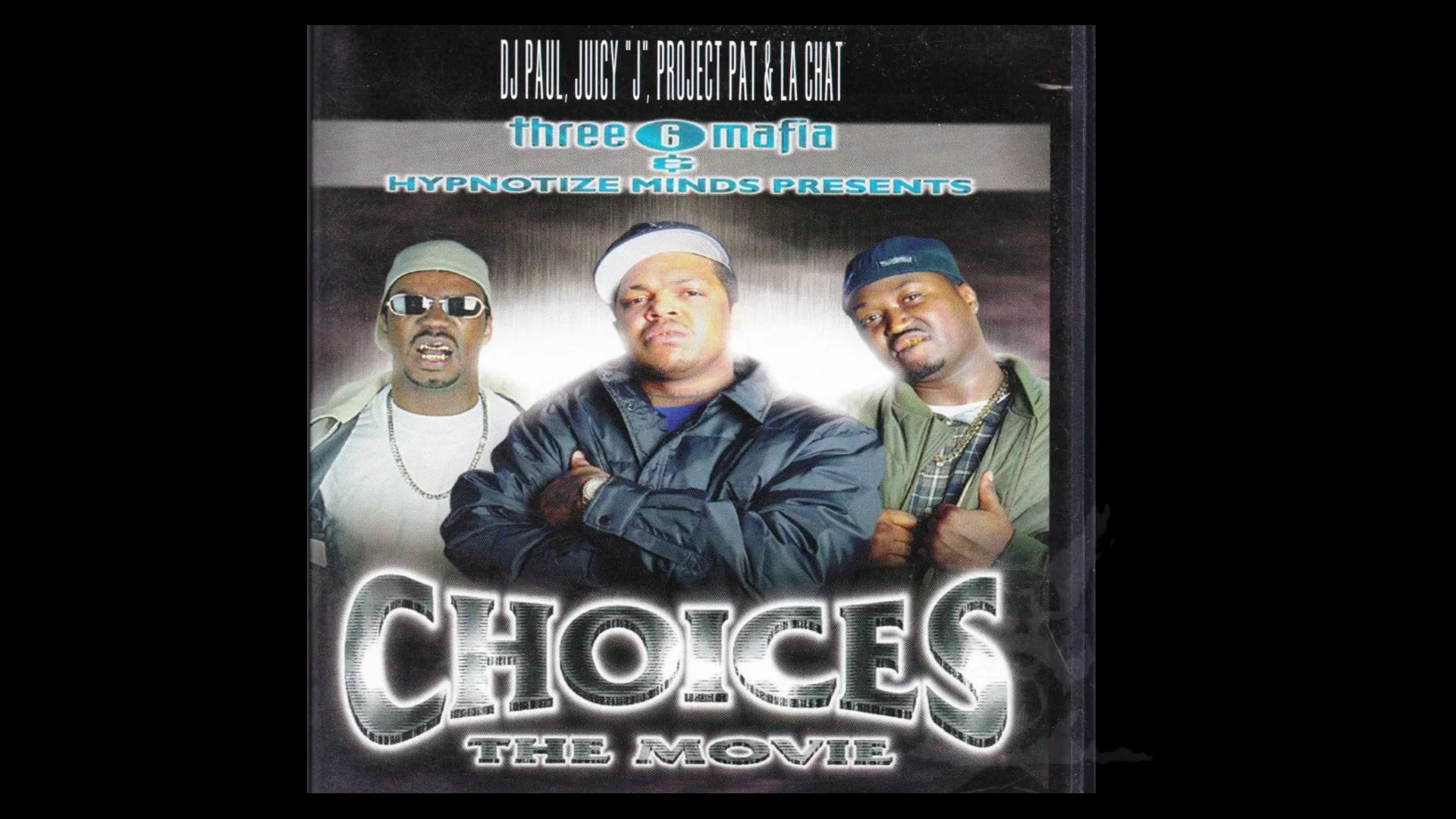 THREE 6 MAFIA: CHOICES – THE MOVIE – Spectacle Theater
