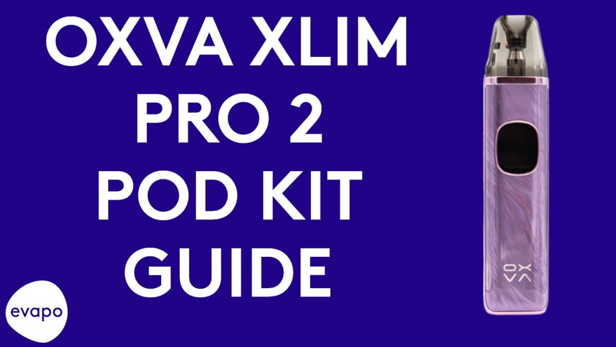 OXVA Xlim Pro 2 pod kit guide