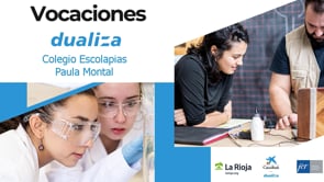 Vocaciones Dualiza - Colegio Escolapias Paula Montal