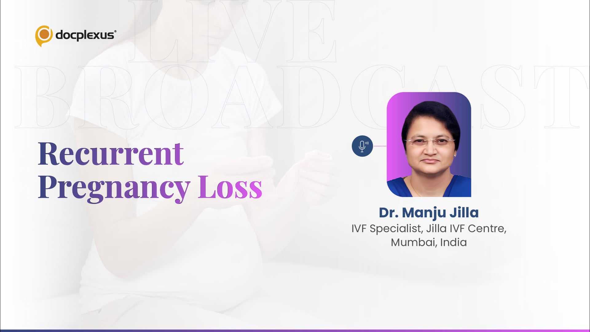 Recurrent Pregnancy Loss