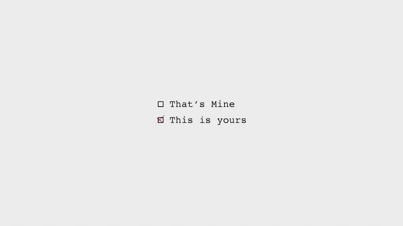 That’s Mine, This is Yours