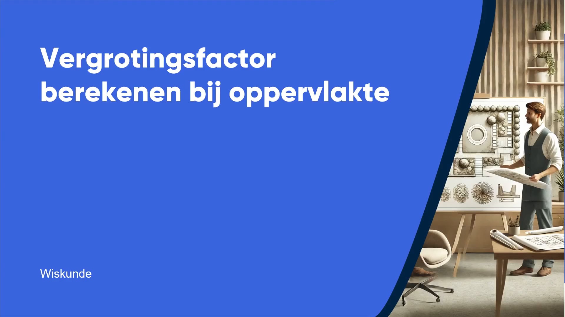 Vergrotingsfactor berekenen bij oppervlakte