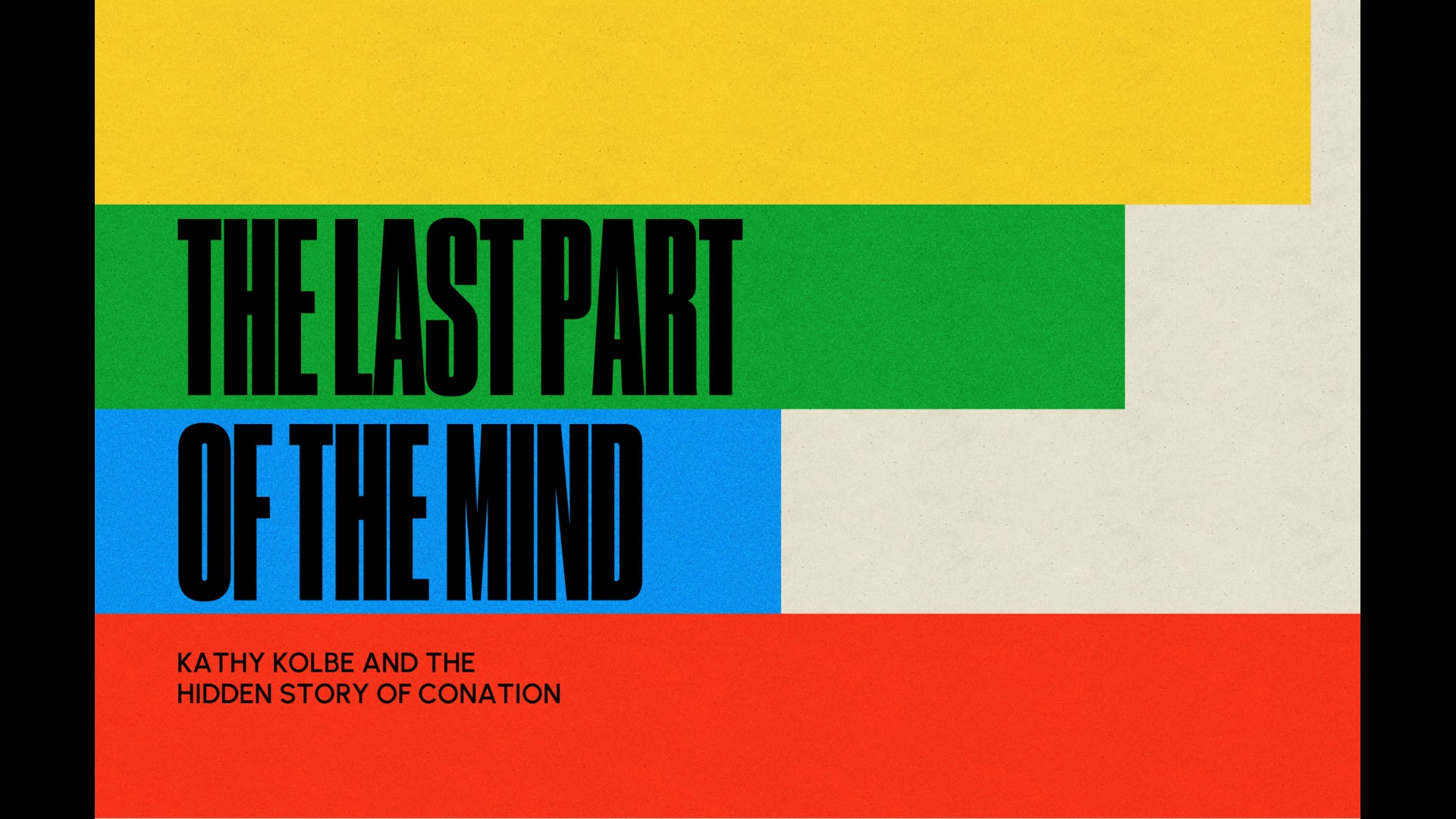 The Last Part of the Mind - Kathy Kolbe and The Hidden Story of Conation | Documentary
