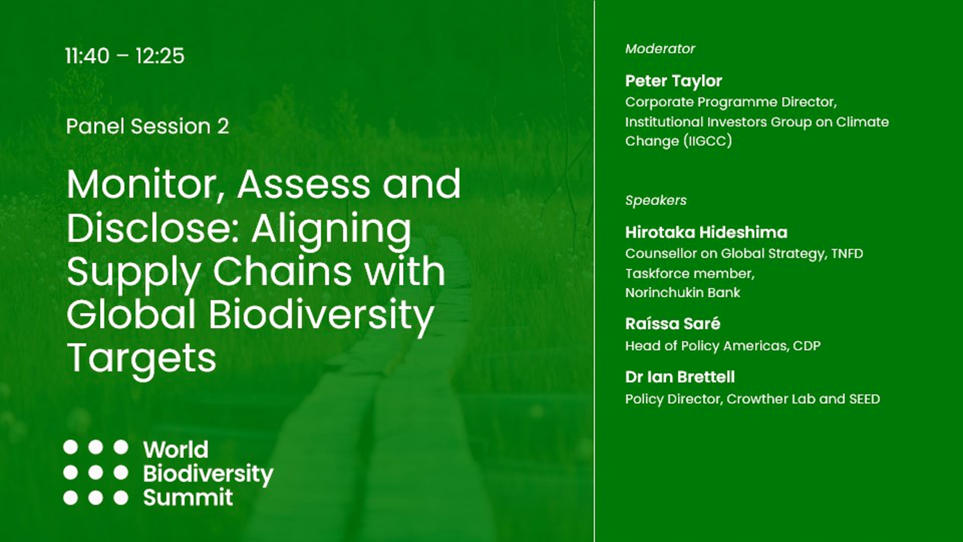 Monitor, Assess and Disclose- Aligning Supply Chains with Global Biodiversity Targets