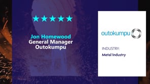 Outokumpu - Customer Success Story (Jon Homewood - General Manager)
