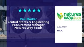 Natures Way Foods - Customer Success Story (Paul Barker - Central Stores & Engineering Procurement)
