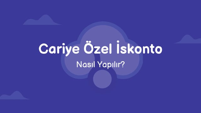 Cariye Özel İskonto Nasıl Tanımlanır?