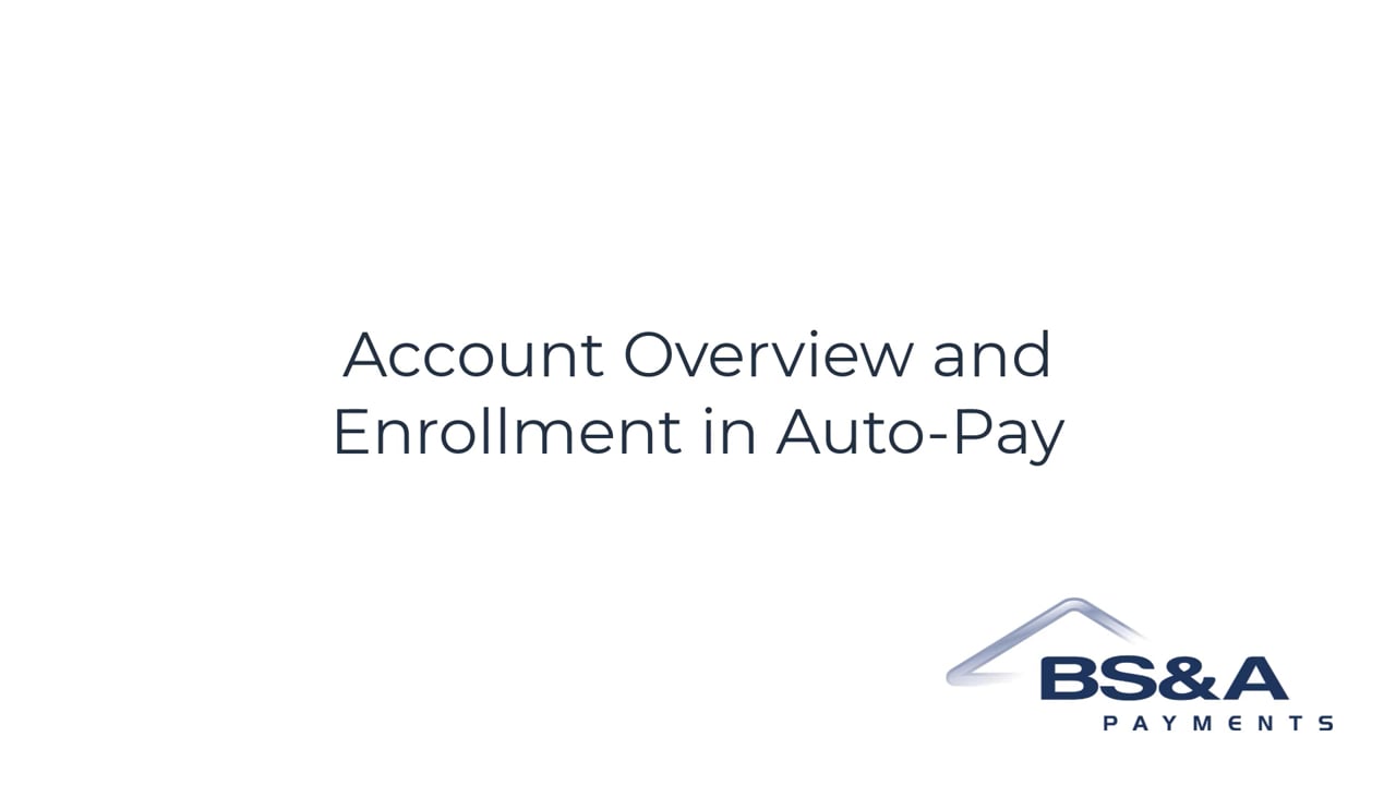 BS&A Online Account Overview and AutoPay Enrollment