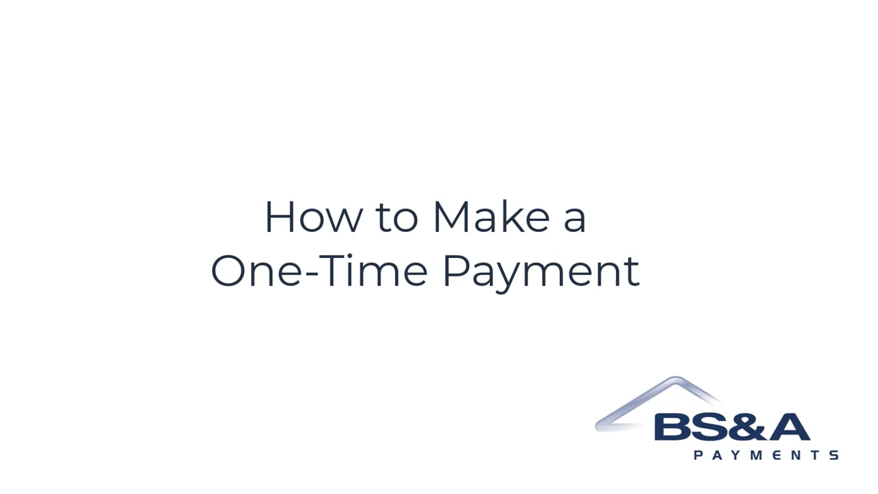 One-Time Payment with BS&A Payments