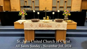 All Saints Sunday - November 3rd, 2024