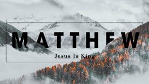 Matthew: What Do You Do With Jesus? | Pastor Clay Barton