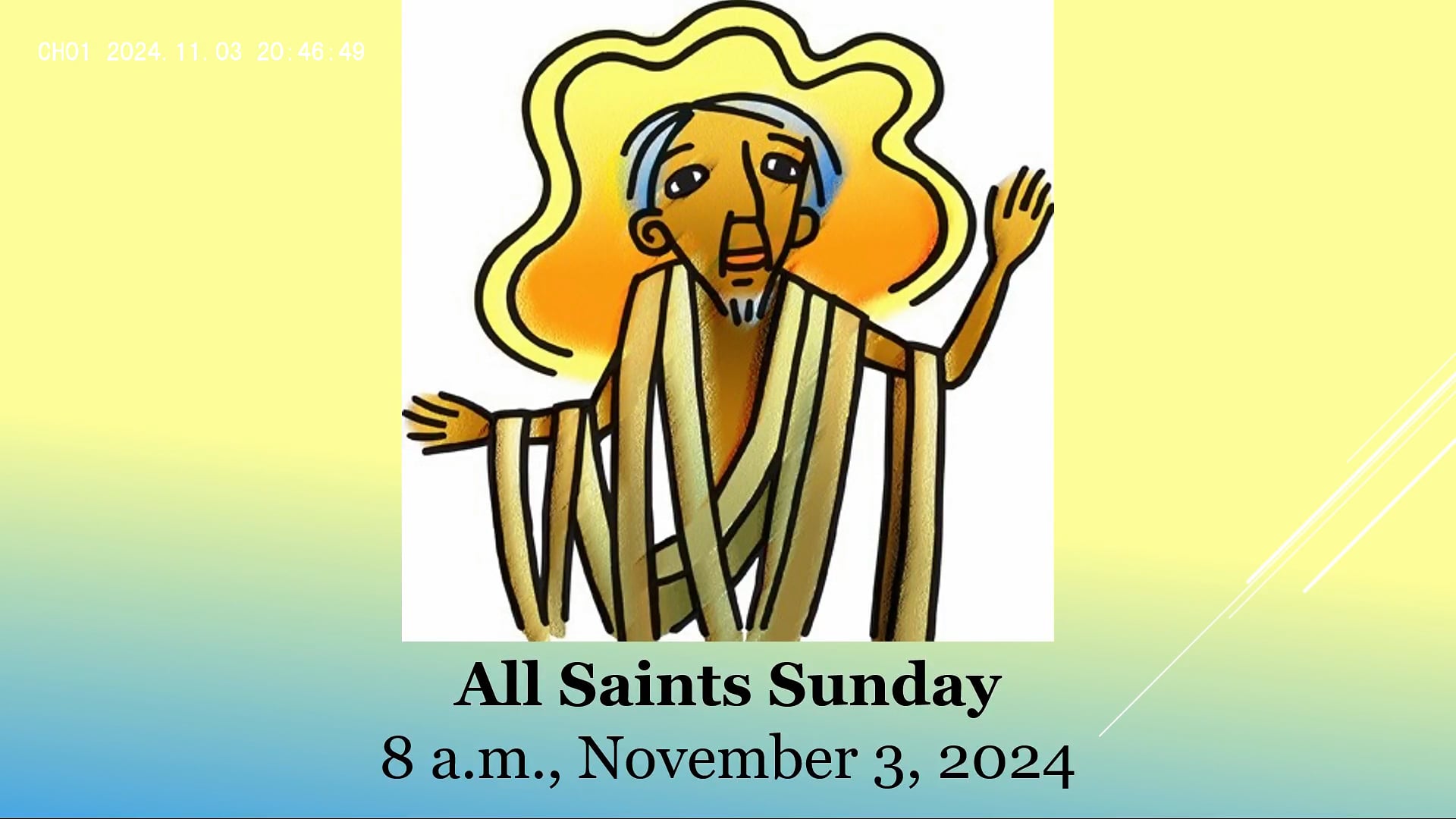 FLC - November 3rd, 2024 (8am): All Saints Sunday