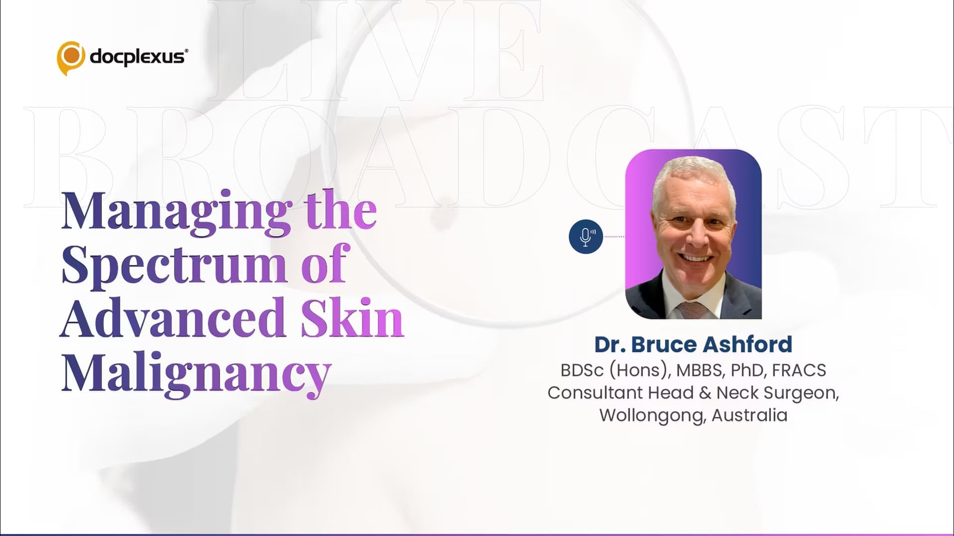 Managing the Spectrum of Advanced Skin Malignancy