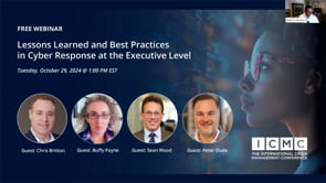 Lessons Learned and Best Practices in Cyber Response at the Executive Level