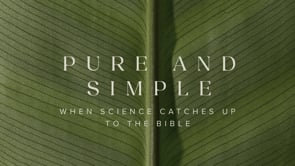 When Science Catches Up To The Bible | Pure and Simple | Pastor Ron Channell