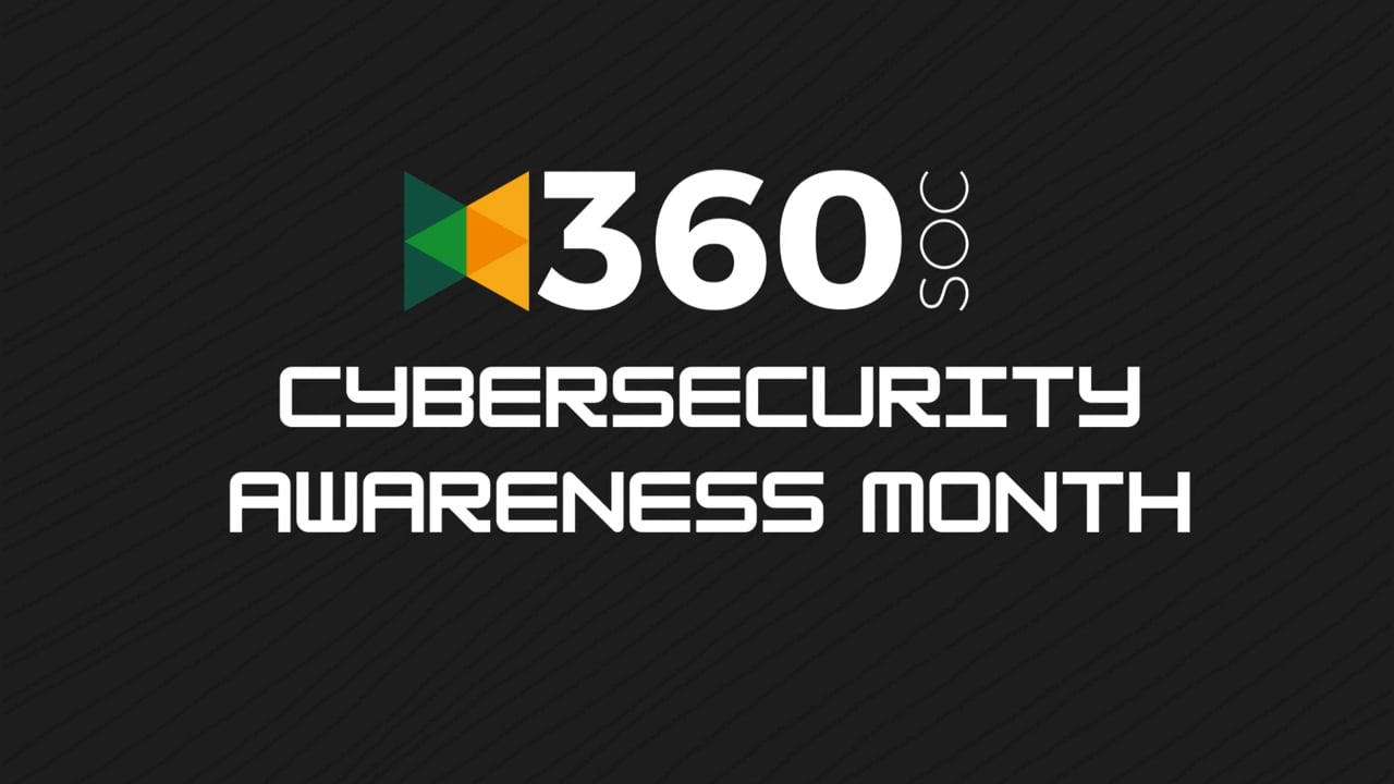 360 SOC - Cybersecurity Month-Partners with Gabby Barr