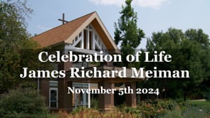 Celebration of Life Service for James Richard Meiman