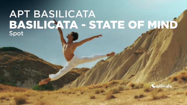 APT Basilicata | Basilicata - State of Mind - Spot