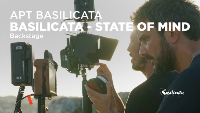 APT Basilicata | Basilicata - State of Mind - Backstage