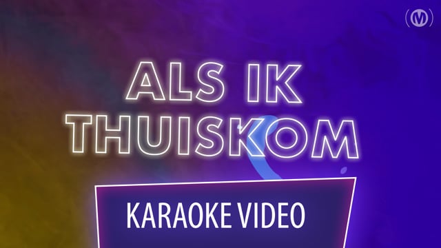 Als ik thuiskom