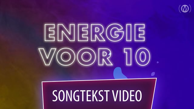 Energie voor 10 (Songtekst)
