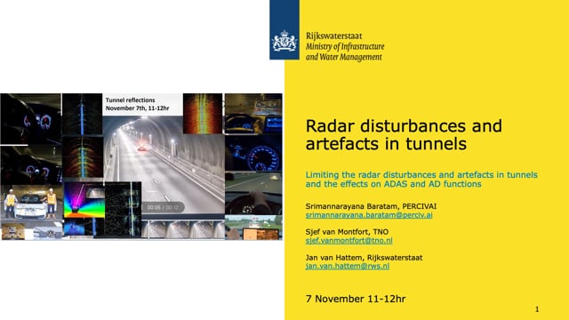 Limiting the radar disturbances and artefacts in tunnels and the effect on ADAS and AD functions