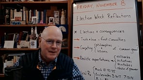 "Election Week Reflection" (#5)