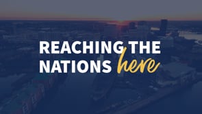 Reaching the Nations Here Promo Video | SBCV