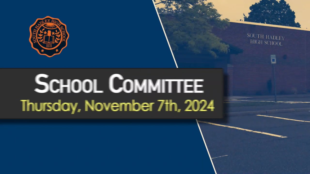 School Committee: 11/07/2024