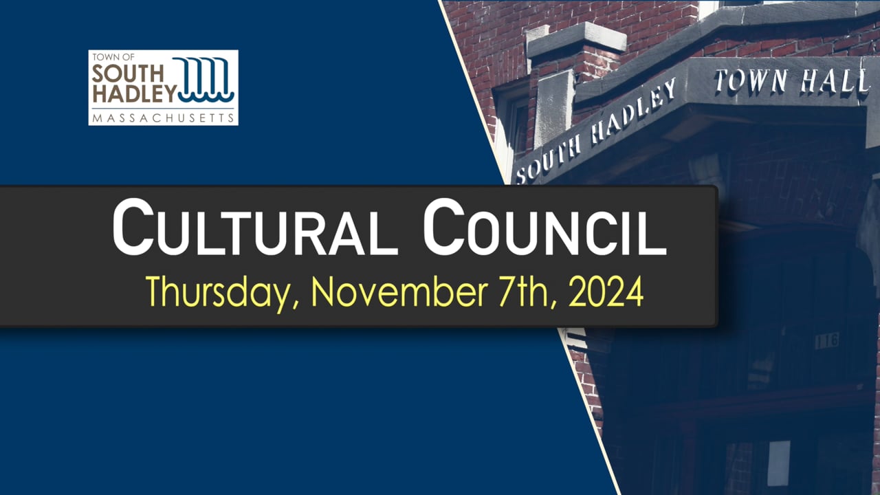 Cultural Council: 11/07/2024