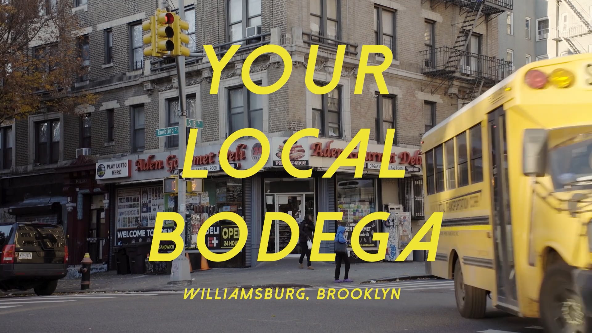 Official Trailer - Your Local Bodega (Williamsburg Brooklyn)