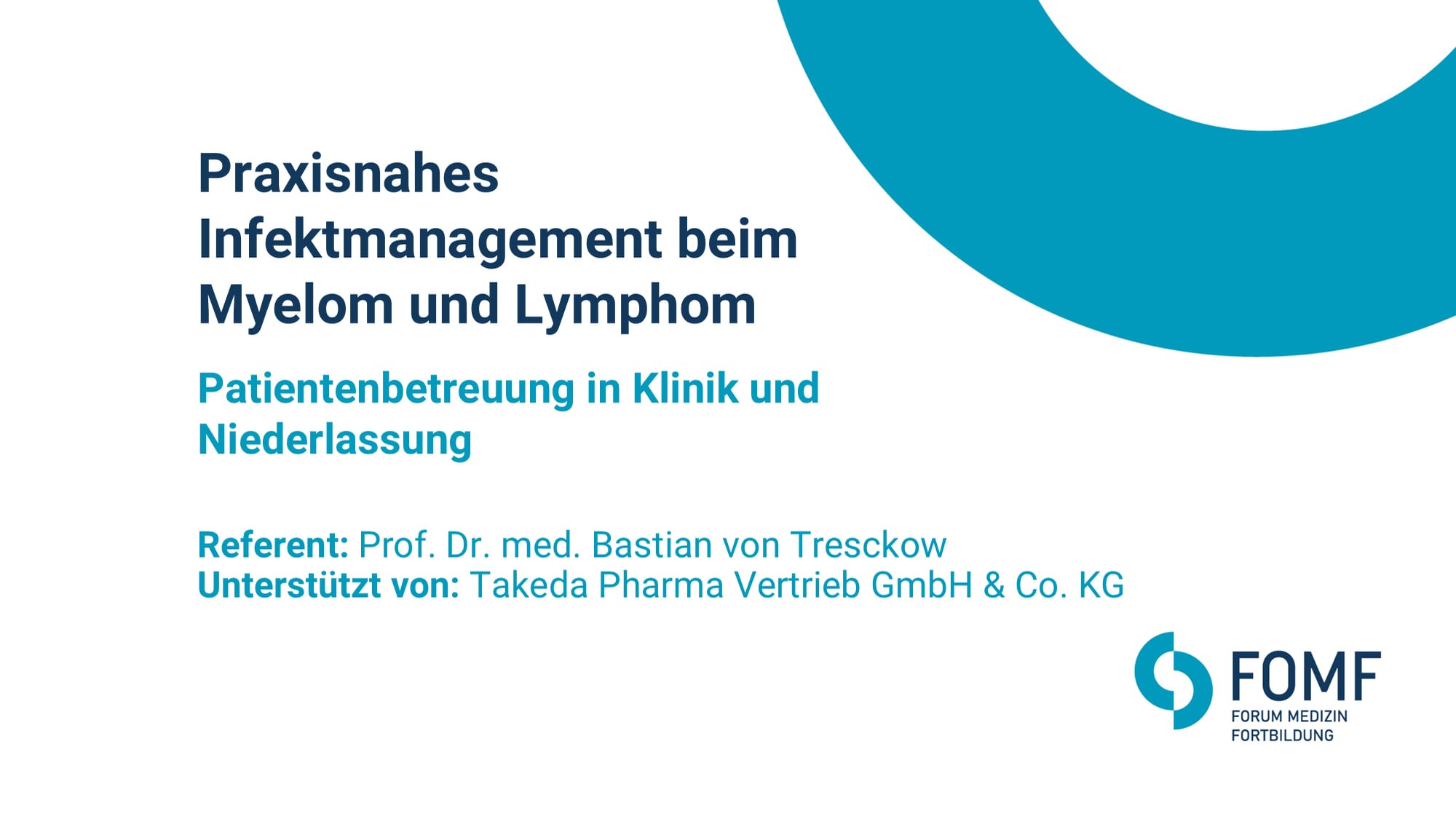 Praxisnahes Infektmanagement beim Myelom und Lymphom – Patientenbetreuung in Klinik und Niederlassung