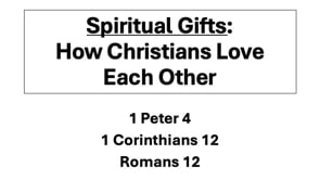 11-10-24 Spiritual Gifts