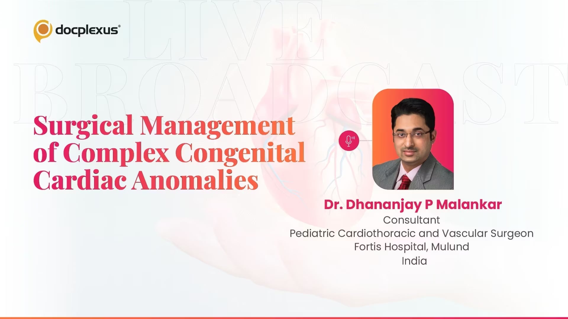 Surgical Management of Complex Congenital Cardiac Anomalies