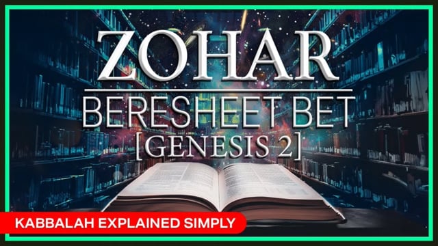 Zohar Reading – Beresheet Bet [Genesis, Part 2] with Markos, Nov 10, 2024