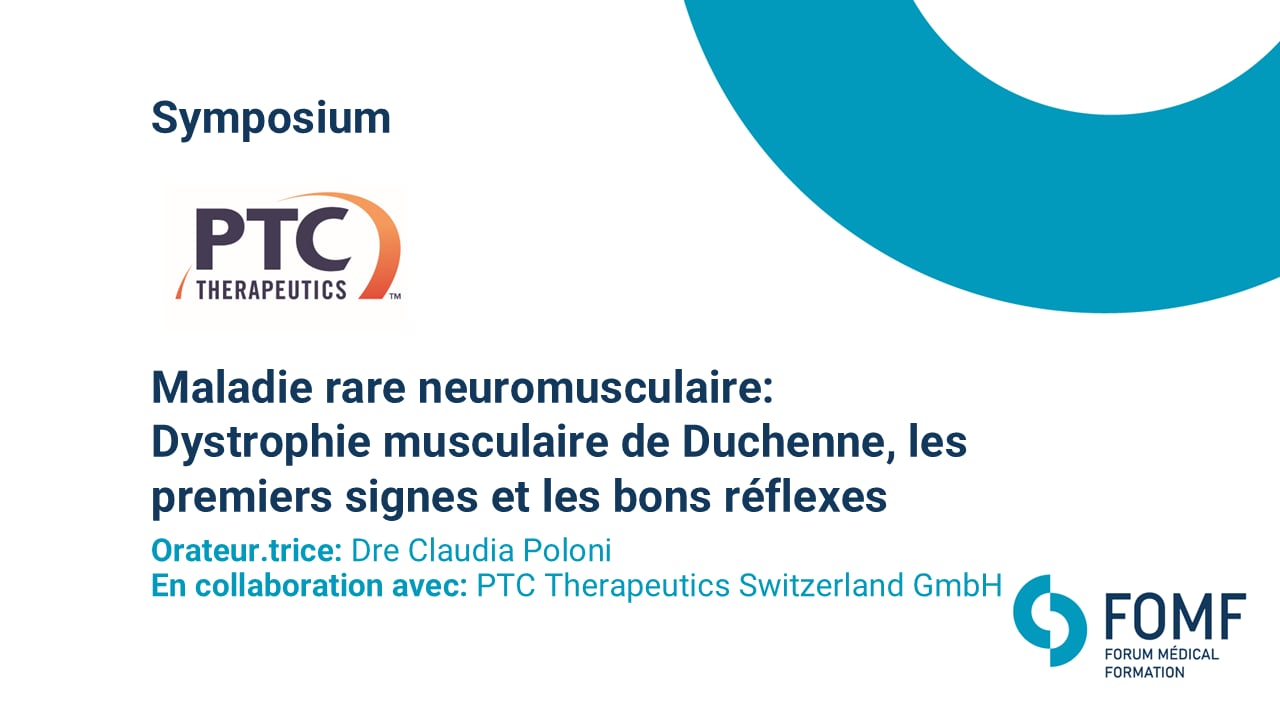 Maladie rare neuromusculaire: Dystrophie musculaire de Duchenne, les premiers signes et les bons réflexes