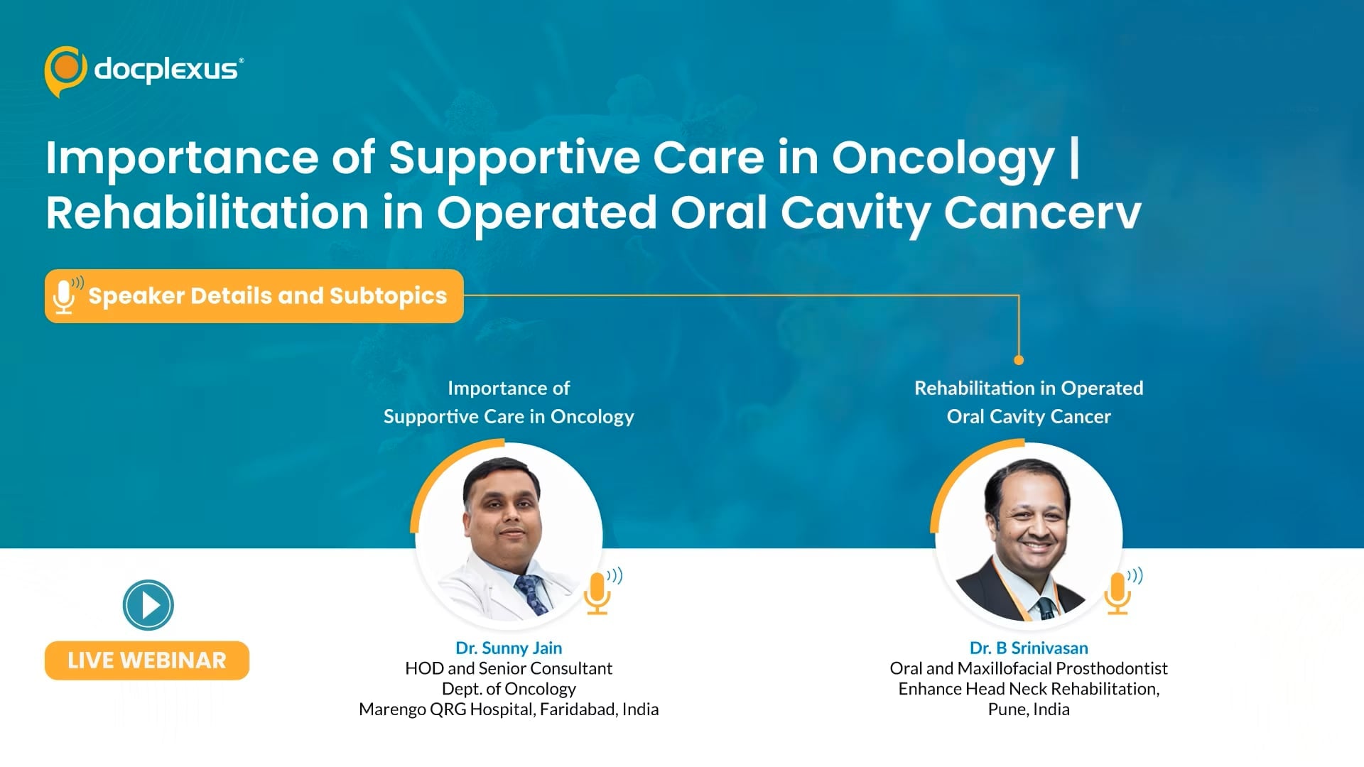 Importance of Supportive Care in Oncology | Rehabilitation in Operated Oral Cavity Cancer