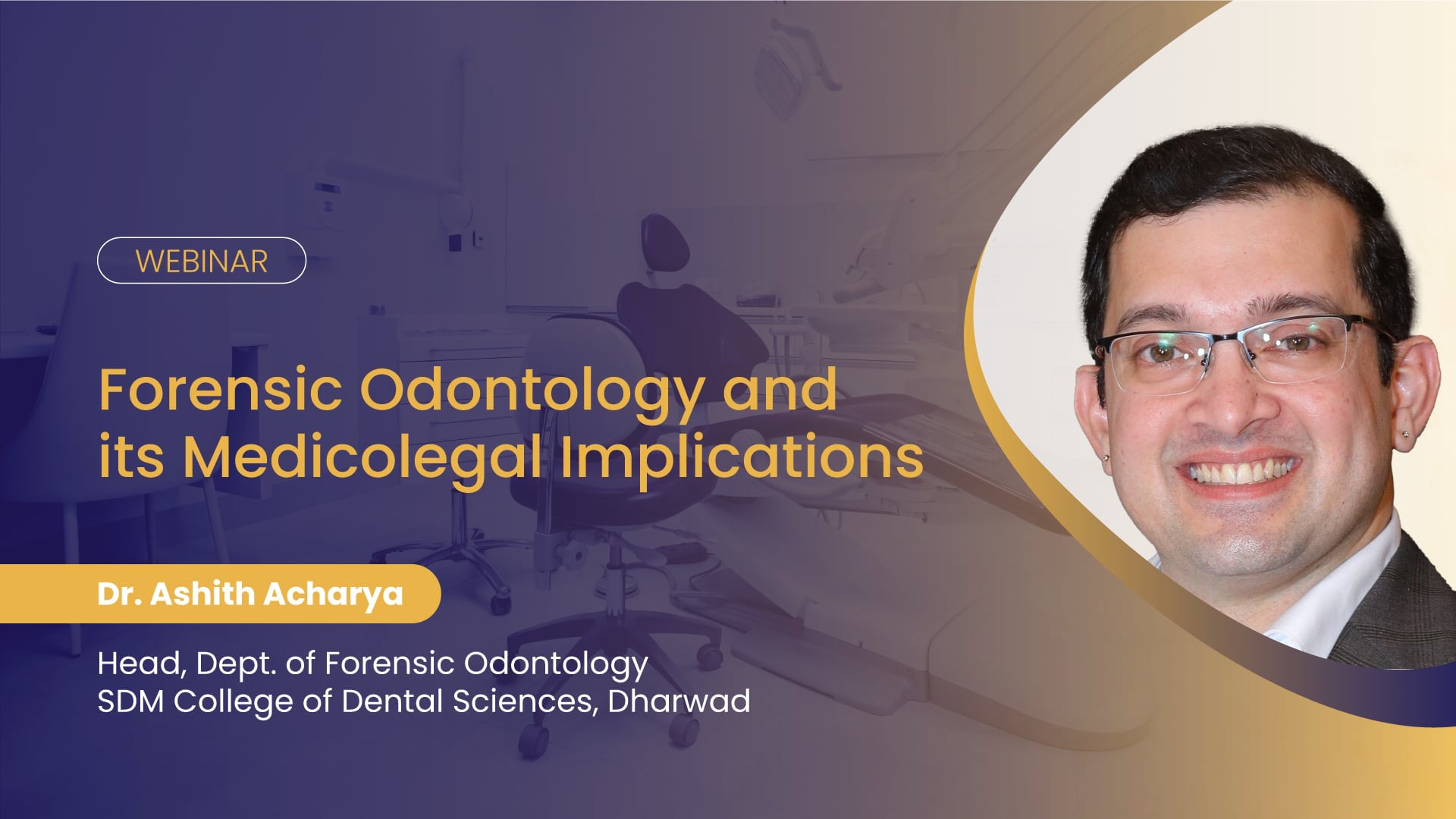Forensic Odontology and Its Medicolegal Implications