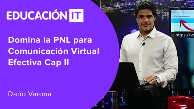 Domina la PNL para Comunicación Virtual Efectiva Cap II