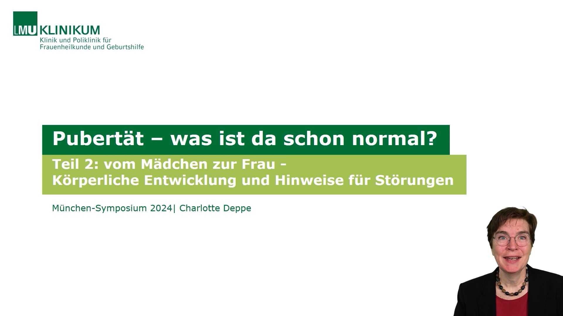 Thumbnail von Vom Mädchen zur Frau - Körperliche Entwicklung und Hinweise für Störungen - Teil 2