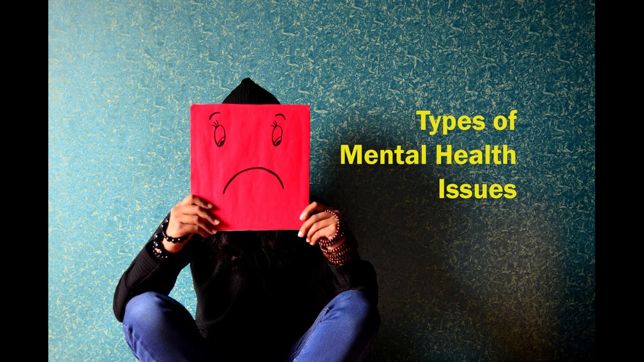 Types of Mental Health Issues - Episode 162