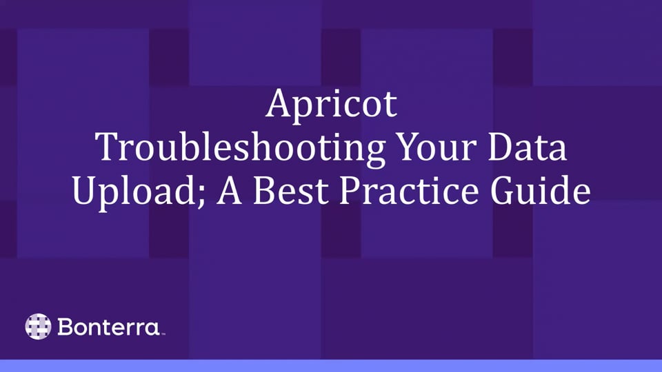 Troubleshooting Your Data Upload; A Best Practice Guide