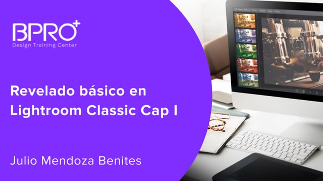 Revelado básico en Lightroom Classic Cap I