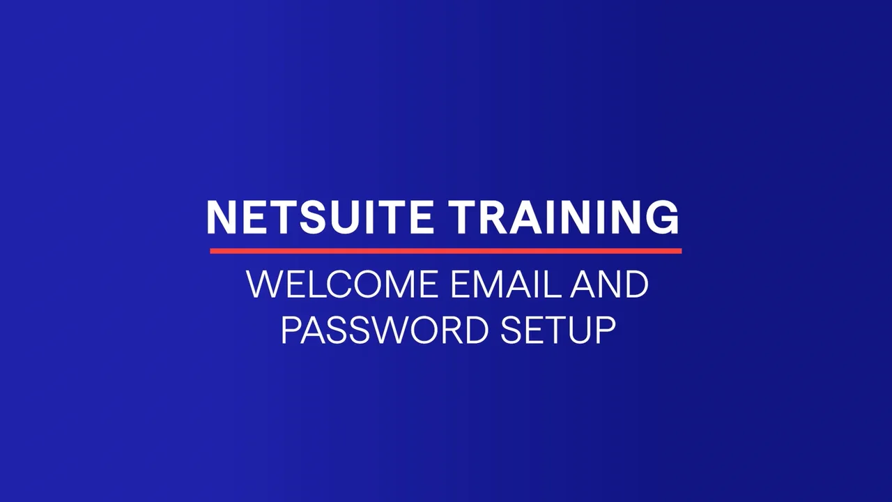 WELCOME EMAIL & PASSWORD SETUP
